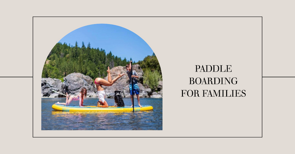 Balancing Act: Family Bonding Through Paddleboarding